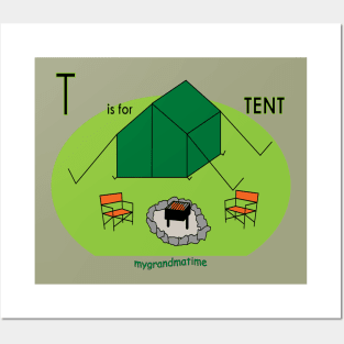 T is for TENT Posters and Art